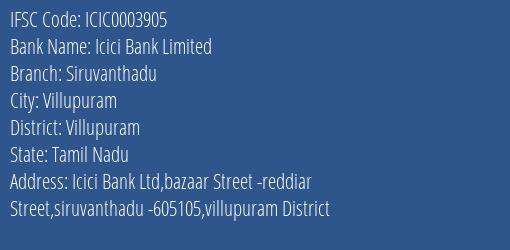 Icici Bank Siruvanthadu Branch Villupuram IFSC Code ICIC0003905