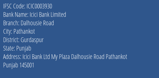 Icici Bank Dalhousie Road Branch Gurdaspur IFSC Code ICIC0003930