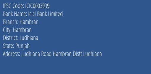 Icici Bank Hambran Branch Ludhiana IFSC Code ICIC0003939
