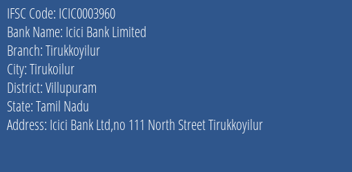 Icici Bank Tirukkoyilur Branch Villupuram IFSC Code ICIC0003960