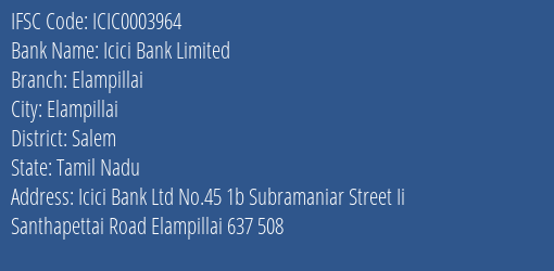 Icici Bank Elampillai Branch Salem IFSC Code ICIC0003964