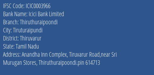 Icici Bank Thiruthuraipoondi Branch Thiruvarur IFSC Code ICIC0003966
