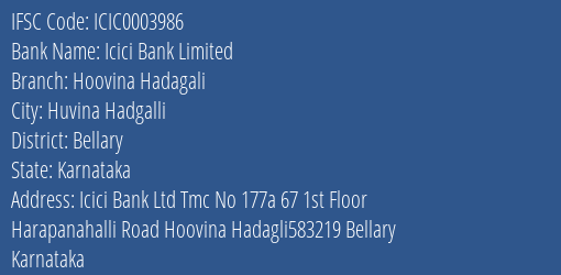 Icici Bank Limited Hoovina Hadagali Branch, Branch Code 003986 & IFSC Code Icic0003986