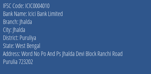 Icici Bank Limited Jhalda Branch, Branch Code 004010 & IFSC Code Icic0004010