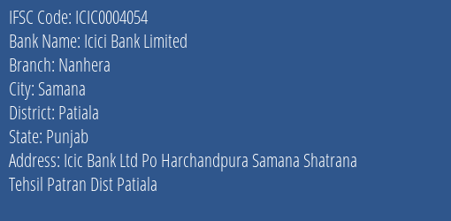 Icici Bank Nanhera Branch Patiala IFSC Code ICIC0004054