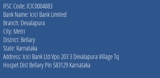 Icici Bank Limited Devalapura Branch, Branch Code 004083 & IFSC Code Icic0004083