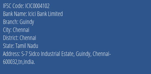 Icici Bank Guindy Branch Chennai IFSC Code ICIC0004102