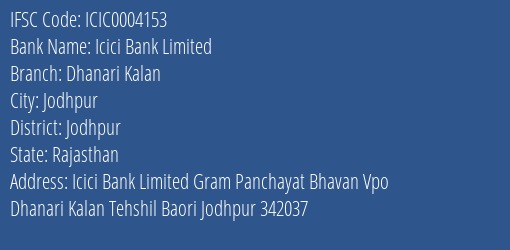 Icici Bank Dhanari Kalan Branch Jodhpur IFSC Code ICIC0004153