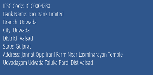 Icici Bank Udwada Branch Valsad IFSC Code ICIC0004280