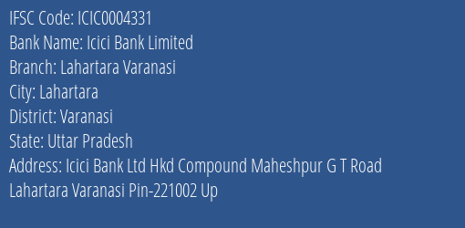 Icici Bank Lahartara Varanasi Branch Varanasi IFSC Code ICIC0004331