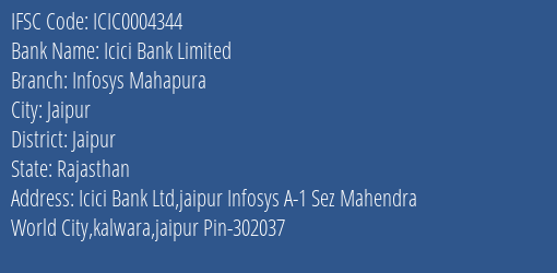 Icici Bank Infosys Mahapura Branch Jaipur IFSC Code ICIC0004344