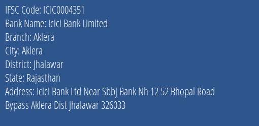Icici Bank Aklera Branch Jhalawar IFSC Code ICIC0004351