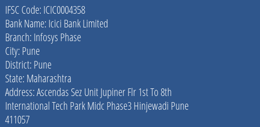 Icici Bank Infosys Phase Branch Pune IFSC Code ICIC0004358