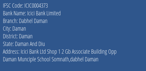 Icici Bank Dabhel Daman Branch Daman IFSC Code ICIC0004373