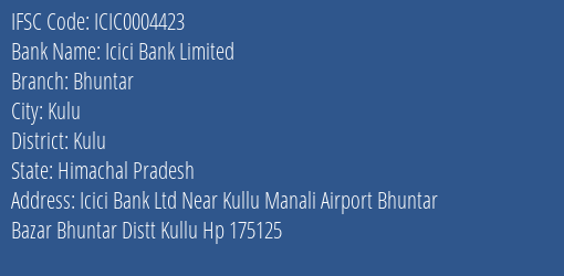 Icici Bank Bhuntar Branch Kulu IFSC Code ICIC0004423