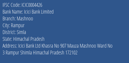 Icici Bank Mashnoo Branch Simla IFSC Code ICIC0004426