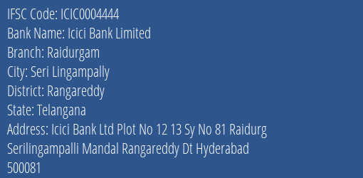 Icici Bank Raidurgam Branch Rangareddy IFSC Code ICIC0004444