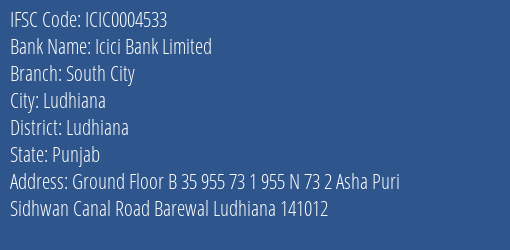 Icici Bank South City Branch Ludhiana IFSC Code ICIC0004533