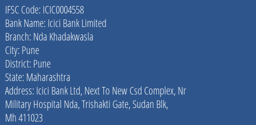 Icici Bank Nda Khadakwasla Branch Pune IFSC Code ICIC0004558