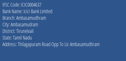 Icici Bank Ambasamudhram Branch Tirunelvali IFSC Code ICIC0004637