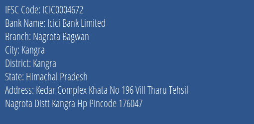 Icici Bank Nagrota Bagwan Branch Kangra IFSC Code ICIC0004672