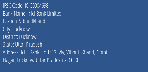 Icici Bank Vibhutikhand Branch Lucknow IFSC Code ICIC0004698