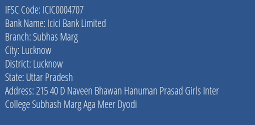 Icici Bank Subhas Marg Branch Lucknow IFSC Code ICIC0004707