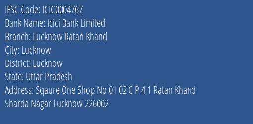 Icici Bank Lucknow Ratan Khand Branch Lucknow IFSC Code ICIC0004767