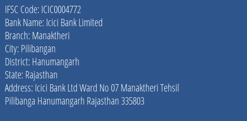 Icici Bank Manaktheri Branch Hanumangarh IFSC Code ICIC0004772