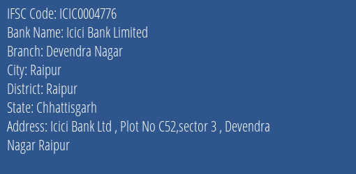 Icici Bank Devendra Nagar Branch Raipur IFSC Code ICIC0004776