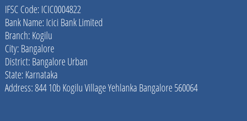 Icici Bank Kogilu Branch Bangalore Urban IFSC Code ICIC0004822