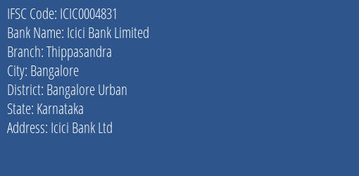 Icici Bank Thippasandra Branch Bangalore Urban IFSC Code ICIC0004831