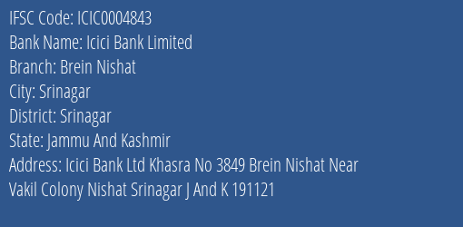 Icici Bank Brein Nishat Branch Srinagar IFSC Code ICIC0004843