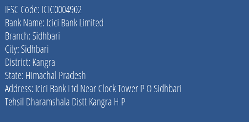 Icici Bank Sidhbari Branch Kangra IFSC Code ICIC0004902