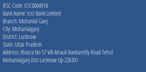 Icici Bank Mohanlal Ganj Branch Lucknow IFSC Code ICIC0004918