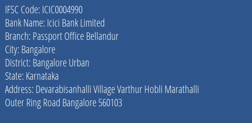 Icici Bank Passport Office Bellandur Branch Bangalore Urban IFSC Code ICIC0004990