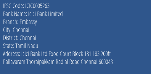 Icici Bank Embassy Branch Chennai IFSC Code ICIC0005263