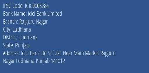 Icici Bank Rajguru Nagar Branch Ludhiana IFSC Code ICIC0005284