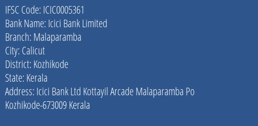 Icici Bank Malaparamba Branch Kozhikode IFSC Code ICIC0005361