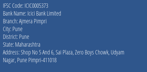 Icici Bank Ajmera Pimpri Branch Pune IFSC Code ICIC0005373