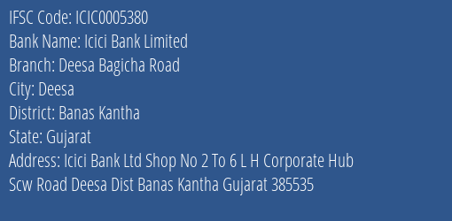 Icici Bank Limited Deesa Bagicha Road Branch, Branch Code 005380 & IFSC Code Icic0005380