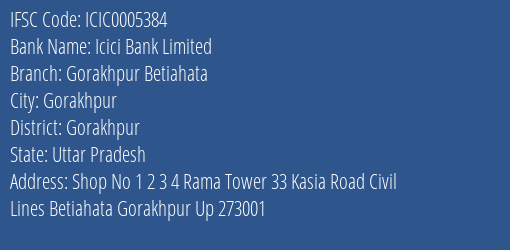 Icici Bank Gorakhpur Betiahata Branch Gorakhpur IFSC Code ICIC0005384