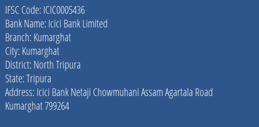 Icici Bank Kumarghat Branch North Tripura IFSC Code ICIC0005436