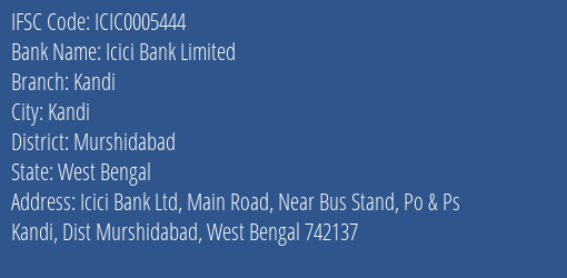 Icici Bank Kandi Branch Murshidabad IFSC Code ICIC0005444