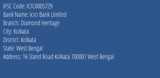 Icici Bank Limited Diamond Heritage Branch, Branch Code 005729 & IFSC Code Icic0005729