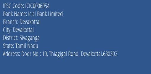 Icici Bank Devakottai Branch Sivaganga IFSC Code ICIC0006054