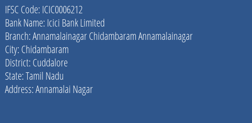 Icici Bank Annamalainagar Chidambaram Annamalainagar Branch Cuddalore IFSC Code ICIC0006212