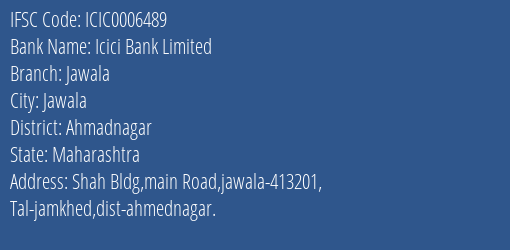 Icici Bank Jawala Branch Ahmadnagar IFSC Code ICIC0006489