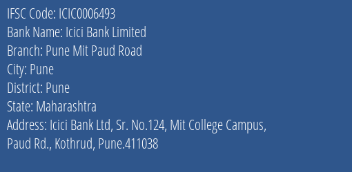 Icici Bank Pune Mit Paud Road Branch Pune IFSC Code ICIC0006493