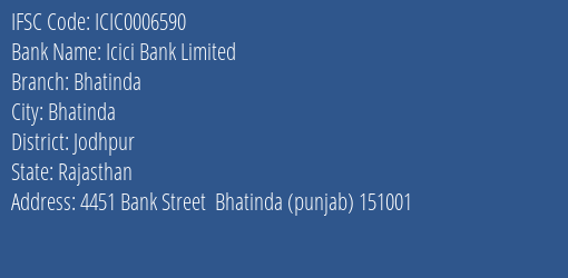 Icici Bank Bhatinda Branch Jodhpur IFSC Code ICIC0006590
